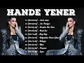 Download Lagu Hande Yener 2024 🍒 En İyi Remix Şarkılar 🌊 Türkçe Pop Remix 2024 ️🎶