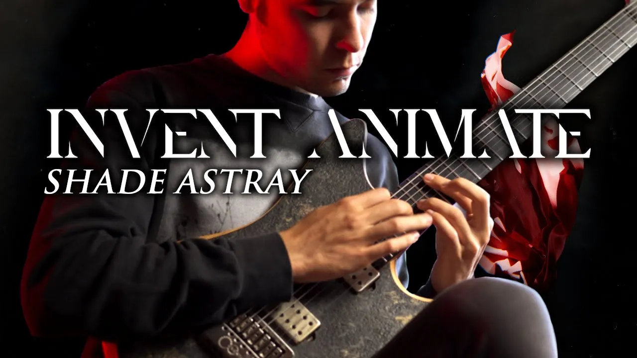 INVENT ANIMATE - Shade Astray (Cover) + TAB