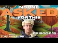 WE RE GONNA BE OKAY - The No One Asked For This Podcast