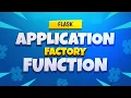 Flask Tutorial - Application Factory Function
