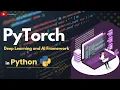 PyTorch - Deep Learning and AI Framework