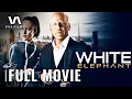 Download Lagu Full Movie HD | White Elephant | Bruce Willis, Olga Kurylenko, Michael Rooker | Action, Thriller