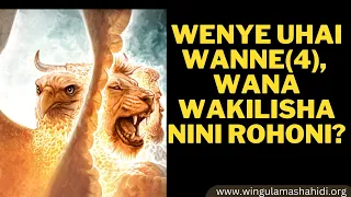 WENYE UHAI WANNE 4 NI NANI 