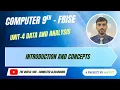 Data Analysis Introduction Concepts Computer Science Chapter 4 Grade 9 FBISE FDE
