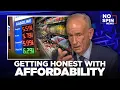 Getting Honest With Affordability Bill O Reilly