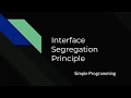 Design Principle - Interface Segregation Principle Simple Programming