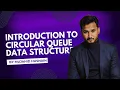 Circular Queue Data Structure Using Array Enqueue Dequeue Front Rear DSA Mujahid Husnain