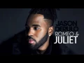 Download Lagu Jason Derulo - Romeo \u0026 Juliet (Official Audio)