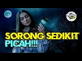Download Lagu 🍻SOPI!!! SORONG_SEDIKIT_PICAH_REMIX_[Minggus_Rity]2023