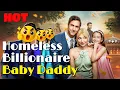 Lagu 🆕🔥Homeless Billionaire Baby Daddy🔥 #drama #romantic #englishdrama #mafia #reelsshorts