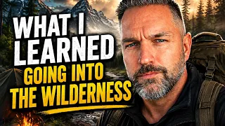 I M BACK FROM THE WILDERNESS