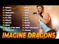 Download Lagu Imagine Dragons 2025 🎶💥 Greatest Hits Full Album Playlist 2025 💿 Demons, Believer, Thunder