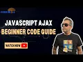 Javascript AJAX Beginners Tutorial