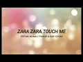 ZARA ZARA TOUCH ME Song Lyrics | Pritam, Monali Thakur & Earl Edgar