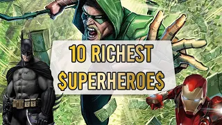 Top 10 Richest Fictional Superheroes RANKED by NET WORTH