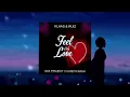 Lagu Klaas \u0026 Ruiz - Feel Only Love (G\u0026K Project x CandyCrash Remix)
