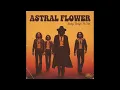 Download Lagu ASTRAL FLOWER - Sailing Through the Veil  [Full Album] (60s Psychedelic Acid Rock)