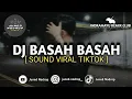 Download Lagu DJ BASAH BASAH SOUND VIRAL TIKTOK - Juned Nodrop [ BOOTLEG ]