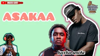 is kweku smoke s asakaa the best drill song in 2022 