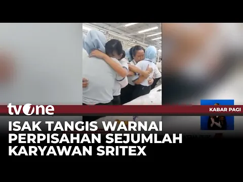 Mengandung Bawang, Momen Perpisahan karyawan PT Sritex Viral di Medsos