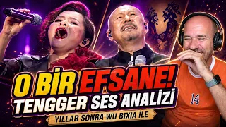 O BİR EFSANE ! TENGGER SES ANALİZİ (YILLAR SONRA WU BIXIA İLE)