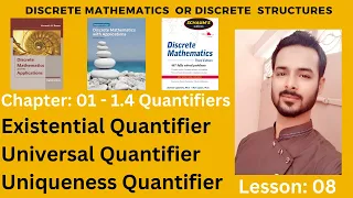 Lesson 08 Quantifier and its Examples in Discrete Universal Uniqueness Existential Quantifiers