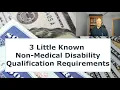 Do You Pass the Non-Medical Requirement For Disability Benefits