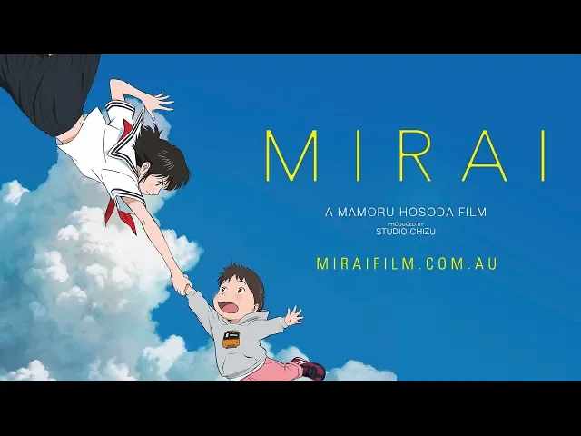 Mamoru Hosoda's 'MIRAI' - Official Trailer