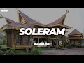 Download Lagu SOLERAM | KARAOKE (FRSWNT)