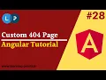 Custom 404 Page How to display 404 page when url is not found Angular Tutorial Learning Points