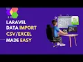 Laravel Data Import Made Easy