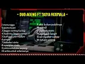 Download Lagu FULL ALBUM DUO AGENG FT TASYA ROSMALA | FULL ALBUM KOPLO TERBARU