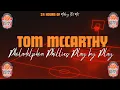 Tom McCarthy Philadelphia Phillies PxP Announcer LIVE