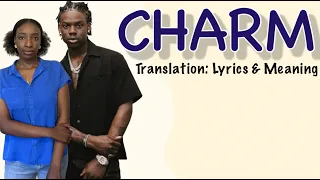 rema charm afrobeats translation lyrics and meaning