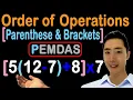Order Of Operations Parentheses and Brackets