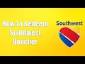 How To Redeem Southwest Voucher