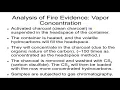 Forensics 17a Fire and Arson 7a Headspace and Vapor Concentration Methods of Analysis of Arson Evide