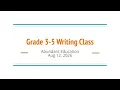Abundant Education Grade 3-5 Writing Class 20260812