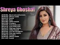 Download Lagu Shreya Ghoshal – Ultimate Love Songs Playlist – Featuring Manwa Laage \u0026 Teri Meri