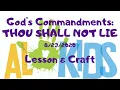 AL Kids Lesson Craft - God s Commandments Thou Shall Not Lie