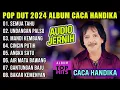 Lagu DANGDUT LAWAS TERBAIK CACA HANDIKA FUL ALBUM