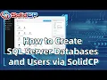 How to Create SQL Server Databases and Users via SolidCP