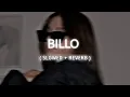 Download Lagu BILLO -(SLOWED + REVERB) J STAR | #slowedandreverb #lofi #jstar #billo