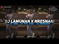 Download Lagu DJ JAWA || DJ LAMUNAN X NRESNANI || DJ FULL BASS || DJ TIKTOK || DJ MENGKANE•EndhyFvnky