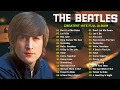 Download Lagu The Beatles Top 20 Greatest Hits - Best Beatles Songs Collection Full Concert 2025 #a3