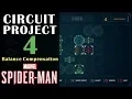 Circuit Project 4 Balance Compensation Guide - Marvel s Spiderman
