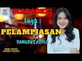 Download Lagu Pelampiasan Karaoke | Karaoke Dangdut Official | Cover PA 600