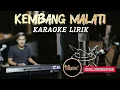 Download Lagu Kembang malati ABIEL JATNIKA Karaoke lirik | Nada perempuan | Bajidor version