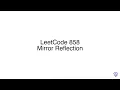 LeetCode 858 Mirror Reflection