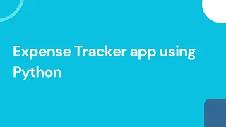 Create a expense tracker app using python python projects expense tracker